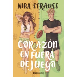 Corazón en fuera de juego (Matchstories Romántica Contemporánea)