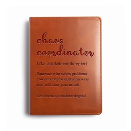 JOHSBYD Chaos Coordinator Gifts Leather Notebook for Women，Chaos Coordinator Gifts for Boss，Office Gifts for Women Coworker Assistant Teacher (someone who)