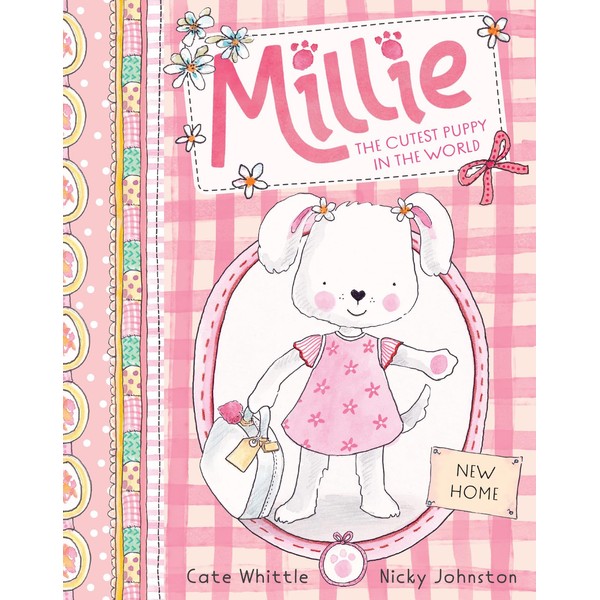 New Home (Millie: The Cutest Puppy in the World #1)