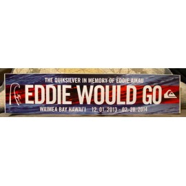Quiksilver HAWAIIAN EDDIE AIKAU WOULD GO QUIKSILVER 2013 2014 Bumper sticker Hawaii