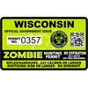 Wisconsin WI Zombie Hunting Permit Hunter Response Team Unit 4"