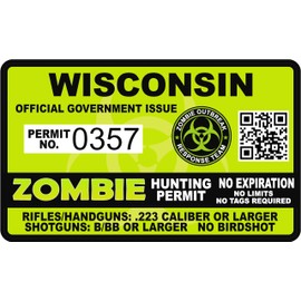 Wisconsin WI Zombie Hunting Permit Hunter Response Team Unit 4" Outbreak Sticker