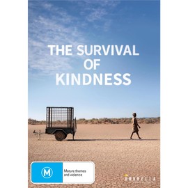 The Survival of Kindness