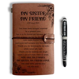To My Sister Leather Journal, Engraved Gift Pen, Roller Ballpen, My Sister My Friend, Leather Notebook and Pen Gift for Sister, 160 Pages Notebook, Mothers Day Sister Birthday Christmas Gift-C6