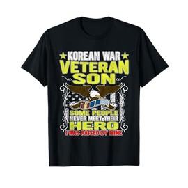 Proud Korean War Veteran Son - Military Veterans Child Gift T-Shirt