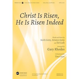 Christ Is Risen, He Is Risen Indeed - Anthem