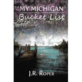 My Michigan Bucket List (Adventure Journals)