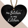 "No Bitchin' in My Kitchen" Humorous Heart Plaque – Sassy