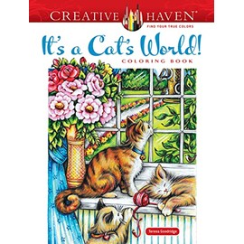 Creative Haven It's a Cat's World! Coloring Book (Adult Coloring Books: Pets)