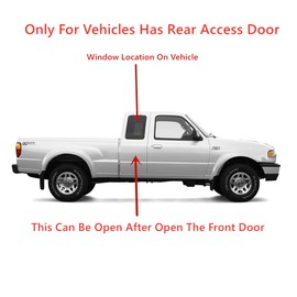 Passenger Right Side Quarter Window Door Glass Compatible with Ford Ranger / Mazda B2300 B2500 B3000 B4000 Super/Extended Cab Pickup 1998-2010 (Only For Vehicle Style Has Rear Access Door)