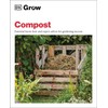 Grow Compost: Essential know-how and expert advice for gardening success