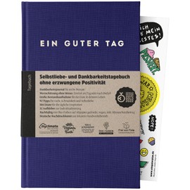 Ein guter Plan Ein guter Tag, Selbstliebe- und Dankbarkeitstagebuch. Nur 5-6 Minuten am Tag. Für Dankbarkeit, Achtsamkeit, Journaling, Tagebuch (Indigo)