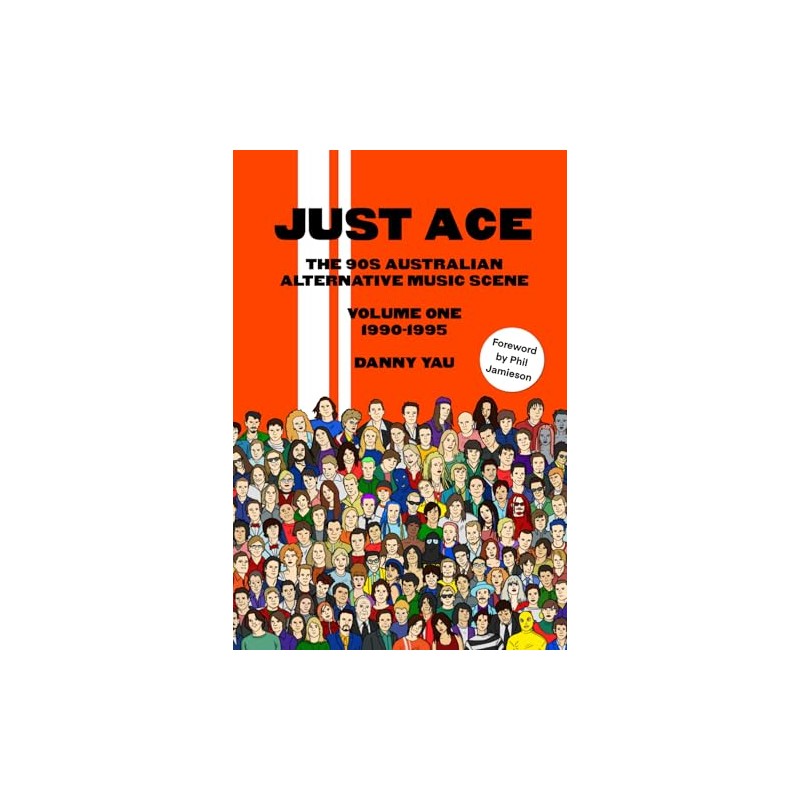 Just Ace: The 90s Australian alternative music scene