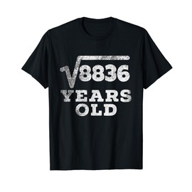 Vintage Square Root of 8836: 94th Birthday 94 Years Old Tee