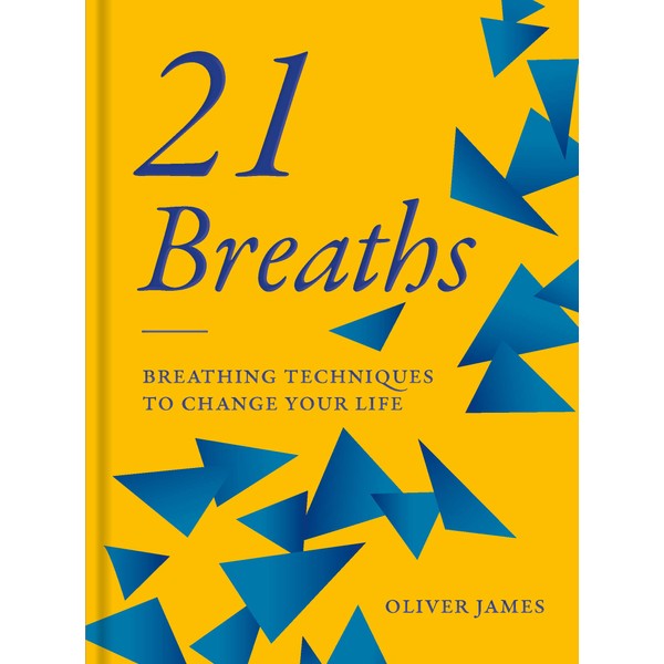21 Breaths: Breathing Techniques to Change Your Life