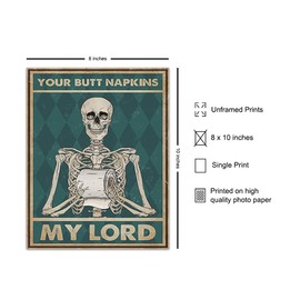Your Butt Napkins My Lord - Gothic Bathroom Decor - Funny Bathroom Wall Art - Toilet Paper Wall Art - Restroom Sign - Bath Decor - Skeleton Decoration - Funny Picture - Powder Room Artwork Print