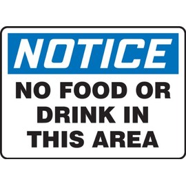 Accuform MHSK801VP Plastic Safety Sign, "Notice NO Food OR Drink in This Area", 7" Length x 10" Width x 0.055" Thickness, Blue/Black on White