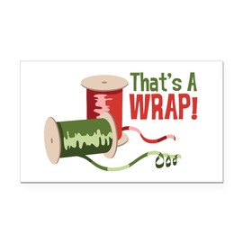 CafePress Thats A WRAP Rectangle Car Bumper Magnet