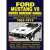 FORD MUSTANG V8 1965-1973 OWNERS WORKSHOP MANUAL