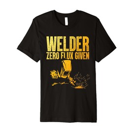 Best Welding Art For Men Women MIG/TIG Welding Metal Welder Premium T-Shirt