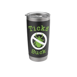 Ticks Suck Shirt Lyme Disease Gift Green Awareness Ribbon Stainless Steel Insulated Tumbler