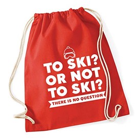 Hippowarehouse To ski or not to ski there is no question Drawstring Cotton School Gym Bag 37cm x 46cm, 12 litres