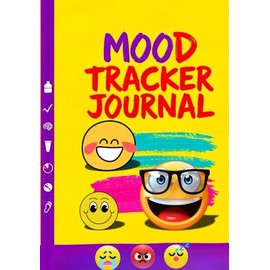 Mood Tracker Journal: Compact Daily Mental Health & Wellness Diary for Teens & Adults – Prompts for Anxiety, Depression, and Self-Care with Guided Reflections (7x10 Inches)