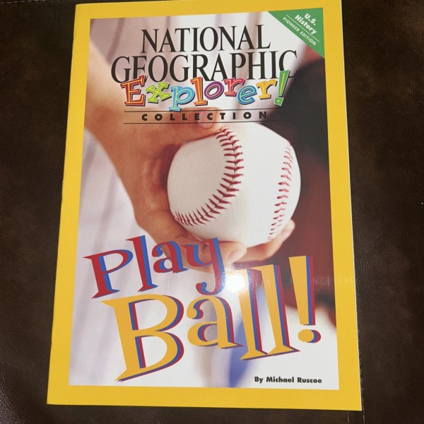 Explorer Books (Pioneer Social Studies: U. S. History): Play Ball!