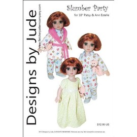 Slumber Party Printed Sewing Pattern for 10" Patsy & Ann Estelle Doll