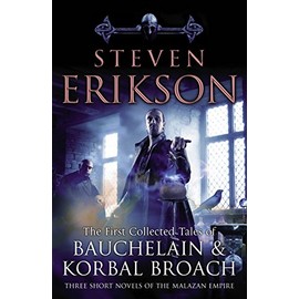 The Tales Of Bauchelain and Korbal Broach, Vol 1