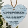 Paw Prints Left by You Memorial Heart Plaque with Inspirational