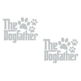 2 Pack - The Dogfather - Adopt a Pet - Dog Dad | Decal Vinyl Sticker Graphics for Car Truck SUV Van Window Laptop Tumbler| 5.5" Width by 4" Height HOM0034.072 Light Grey