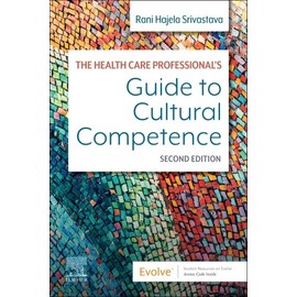Health Care Professional's Guide to Cultural Competence