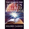 The Search for Hidden Sacred Knowledge