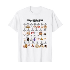 Cross Stitching Alphabet Funny Cross Stitch Lover Mom T-Shirt