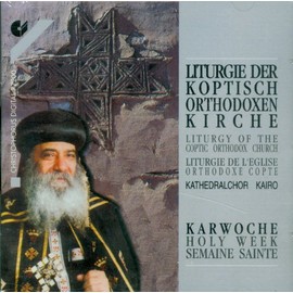 Koptisch-orthodoxe Liturgie der Karwoche