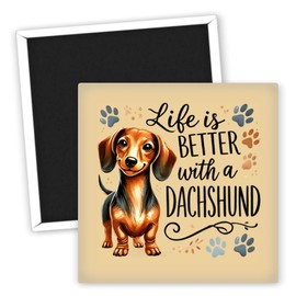 Life is Better with a Dachshund - Dackel Kühlschrankmagnet - Lustige Hundemotive - Originelle Geschenke für Hundeliebhaber - Dackel Deko - Kühlschrank Zubehör - Dackel Fanartikel