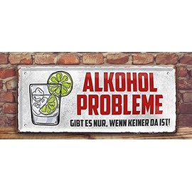 schilderkreis24 Tin Sign Funny Gin Tonic Saying "Alkohol Probleme gibt es nur ." Decorative Bar Kitchen Pub Counter Gift Idea Birthday Christmas Cocktail Long Drink Spirits Drinker 28 x 12 cm