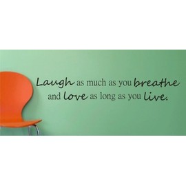 Laugh As Much As You Breathe decal sticker wall beautiful quote