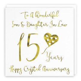 Hunts England - Son And Daughter In Law 15th Anniversary Card - To A Wonderful Son & Daughter In Law - 15 Years - Happy Crystal Anniversary - Milano Collection