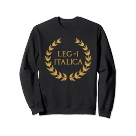 Legio I Italica Roman Legion Sweatshirt