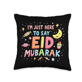 I'm Just here to say Eid Mubarak Throw Pillow