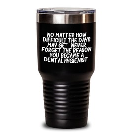 Spring Pet Products Dental Hygienist Gifts Birthday Inspirational Quote Tumbler for Men Women Friends Coworkers Family