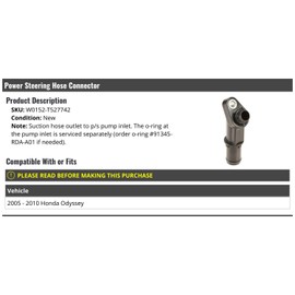 Power Steering Hose Connector (Suction Hose Outlet to P/S Pump Inlet) - Compatible with 2005-2010 Honda Odyssey