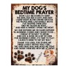 MY DOG'S BEDTIME PRAYER RETRO STYLE METAL TIN SIGN/PLAQUE DOG