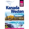 Reise Know-How Reiseführer Kanada Westen mit Alaska