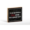 Wooden Sign with Saying 18 x 12 cm Es war