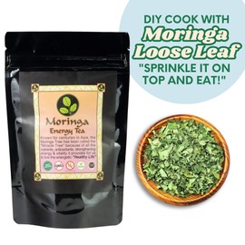 MORINGA ENERGY TEA - Loose leaf 3 oz. Natural, hand harvested and freshly packaged with 100% Pure Moringa Leaves.