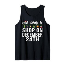 Most Likely to Christmas Matching Family Xmas Pajamas Tees Tank Top