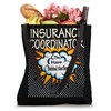 Insurance Coordinator - Funny Hero Job Tote Bag